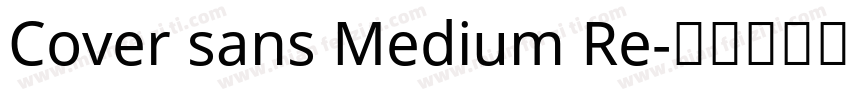 Cover sans Medium Re字体转换